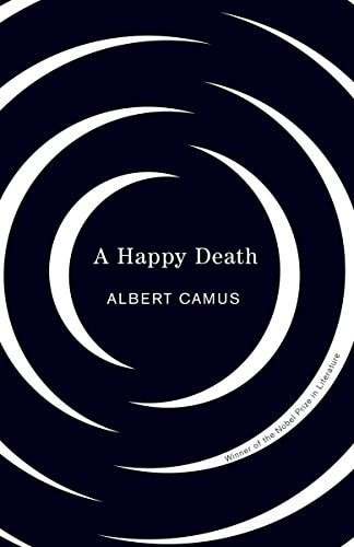 A Happy Death | Albert Camus