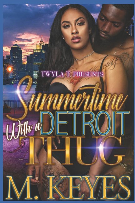Summertime with a Detroit Thug (Paperback)
