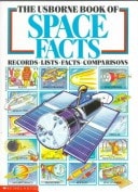The Usborne Book of Space Facts: Records, Lists, Facts, Comparisons by Reid Struan