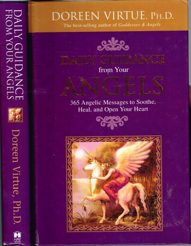 Daily Guidance from Your Angels: 365 Angelic Messages to Soothe, Heal, and Open Your Heart by Doreen Virtue