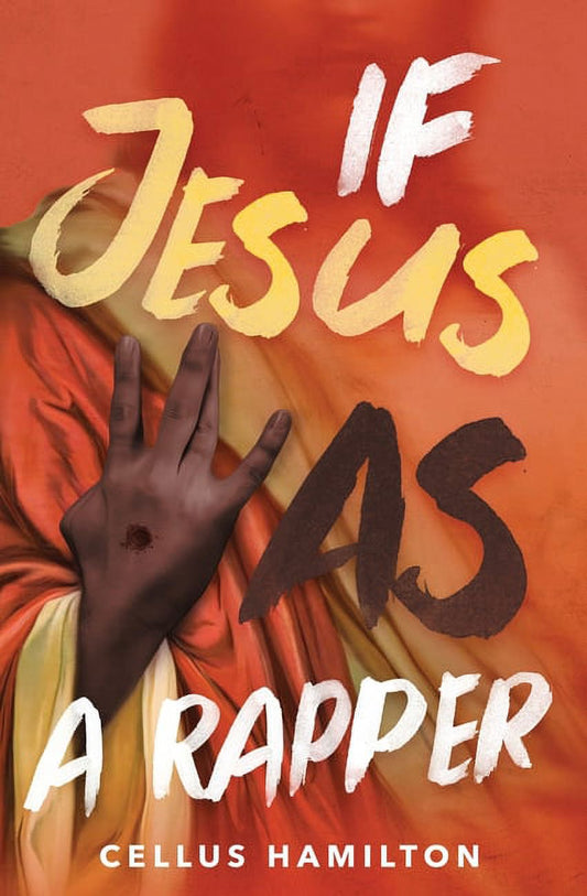 If Jesus Was a Rapper (Paperback)