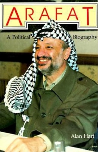 Book cover of 'Arafat: A Political Biography' by Alan Hart featuring a person wearing a keffiyeh.