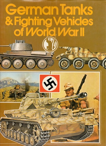 Book cover of 'German Tanks & Fighting Vehicles of World War II' with illustrations and text.