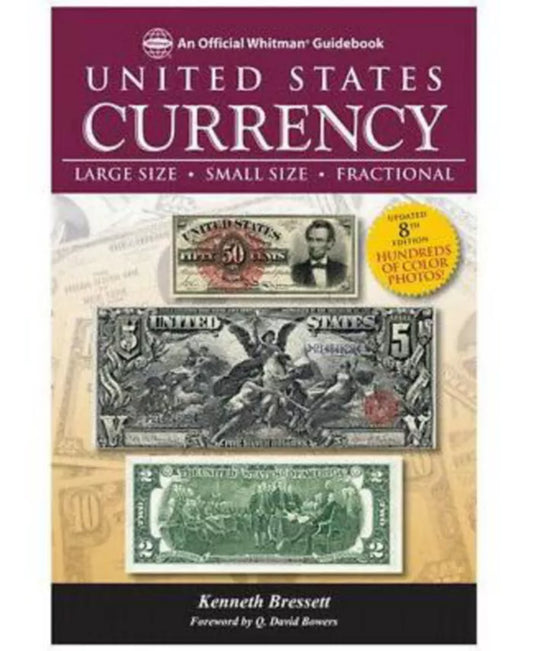 US Currency 8th Edition by Whitman