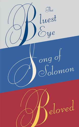 Toni Morrison 3-Book Box Set [The Bluest Eye | Song of Solomon | Beloved]