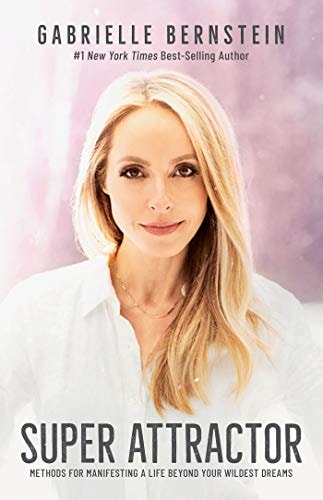 Book cover of 'Super Attractor' by Gabrielle Bernstein with a portrait of the author on a pink gradient background.