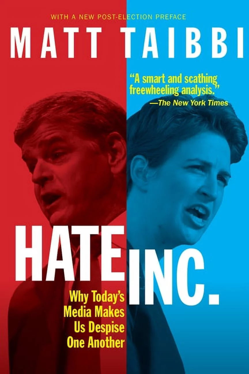 Hate, Inc. by Matt Taibbi || Bestselling Books on Mainstream Media 