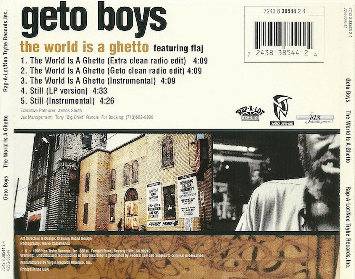 Geto Boys â€“ The World Is a Ghetto