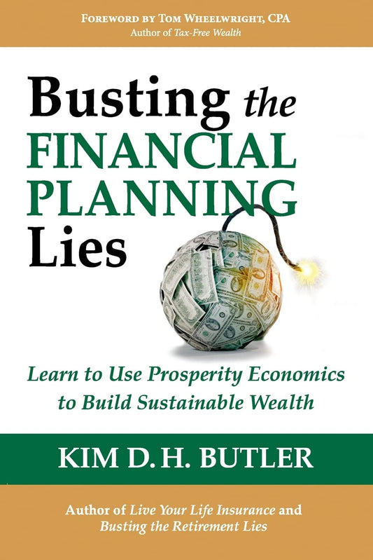 Busting the Financial Planning Lies by Kim D.H. Butler || BDB Finance