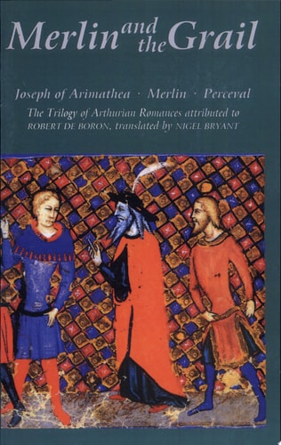 Book cover of 'Merlin and the Grail' with medieval illustrations and text.