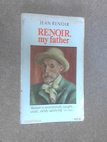 Book cover of 'Renoir, my Father' by Jean Renoir with a portrait on a gray background