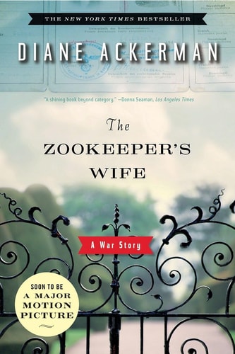 Book cover of 'The Zookeeper's Wife' by Diane Ackerman with a decorative gate and blurred background.