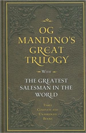 Og Mandino's Great Trilogy with the Greatest Sales by Og Mandinoman in the World Three Complete and Unabridged Books