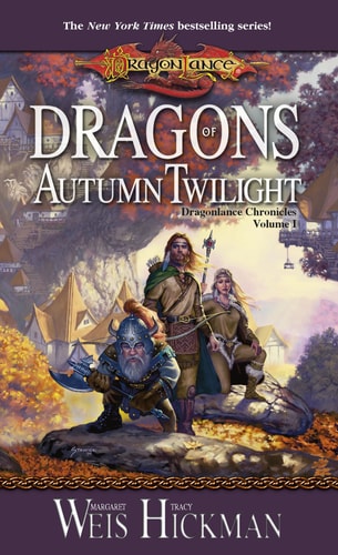 Book cover of 'Dragons of Autumn Twilight' from the Dragonlance Chronicles series.