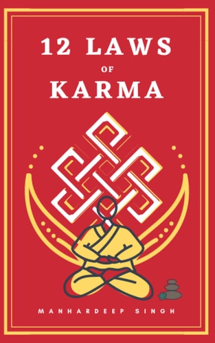 12 Laws of Karma | Manhardeep Singh