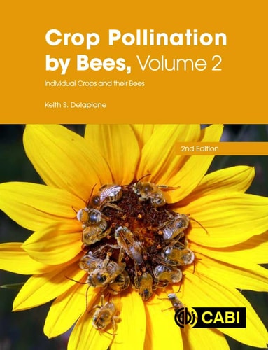 Crop Pollination by Bees | Keith S. Delaplane