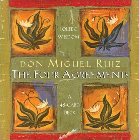 The Four Agreements: A 48-Card Deck | Don Miguel Ruiz