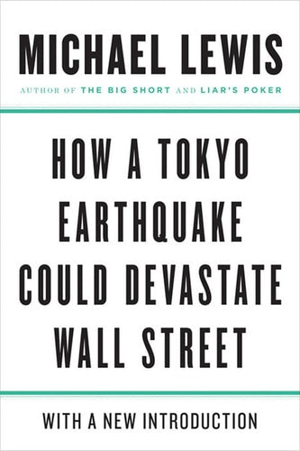 How a Tokyo Earthquake Could Devastate Wall Street | Michael Lewis