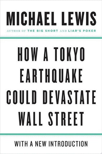 How a Tokyo Earthquake Could Devastate Wall Street | Michael Lewis