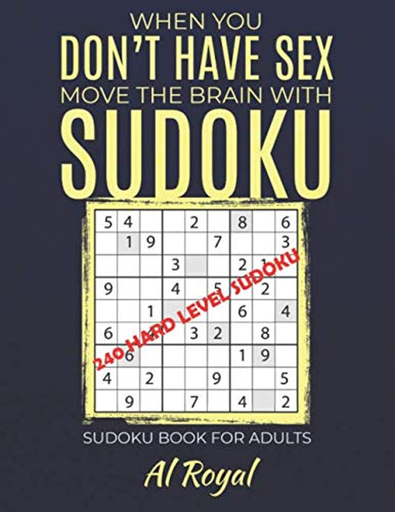 Move The Brain With Sudoku (Sudoku Book for Adults)