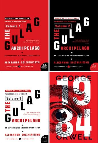 The Gulag Archipelago: an Experiment in Literary Investigation Trilogy + 1984 | George Orwell & Aleksandr I. Solzhenitsyn