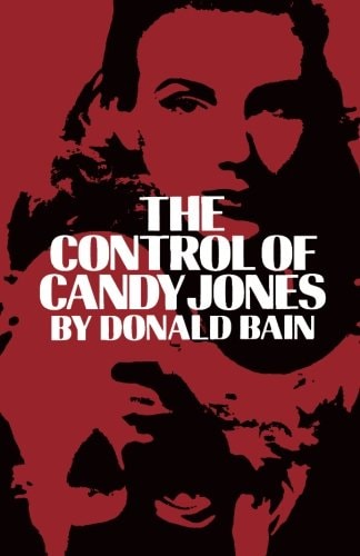 The Control of Candy Jones | Donald Bain