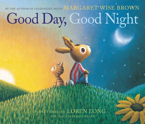 Good Day, Good Night | Margaret Wise Brown