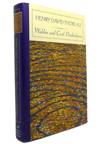 Walden and Civil Disobedience by Henry David Thoreau
