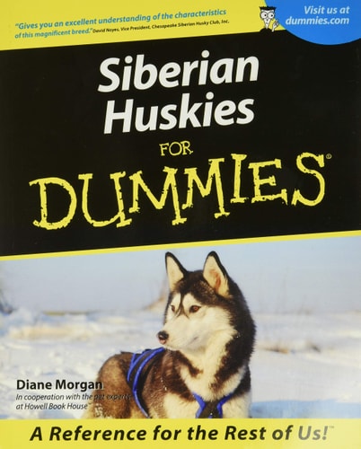 Siberian Huskies For Dummies by Diane Morgan