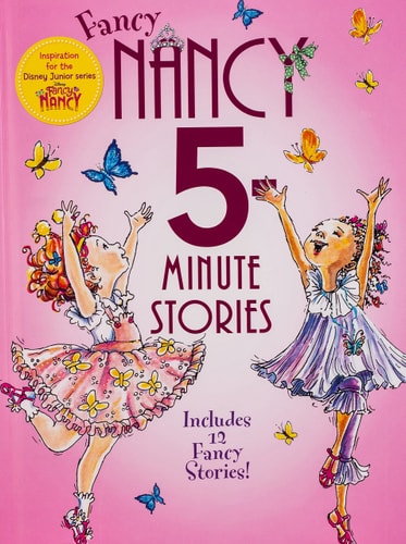Fancy Nancy: 5-Minute Fancy Nancy Stories | Jane O'Connor