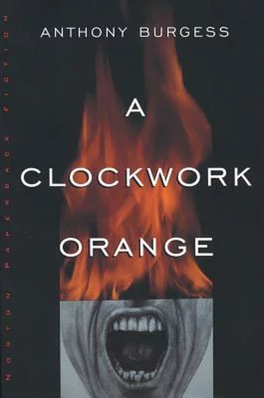 A Clockwork Orange by Anthony Burgess || Cult Classic Fiction