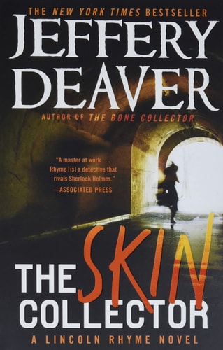 Book cover of 'The Skin Collector' by Jeffery Deaver with a silhouette of a person walking through an archway.