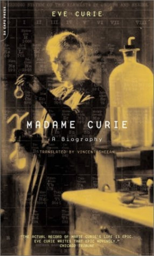 Book cover of 'Madame Curie' by Eve Curie with a black and white image of a woman in a lab.