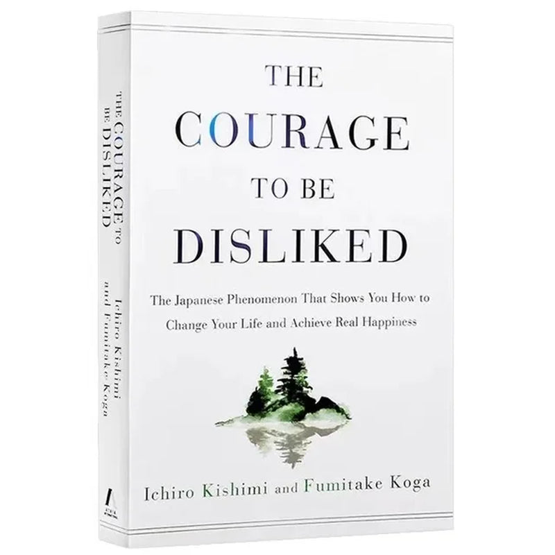 The Courage to Be Disliked: The Japanese Phenomenon -AND- Best-Seller