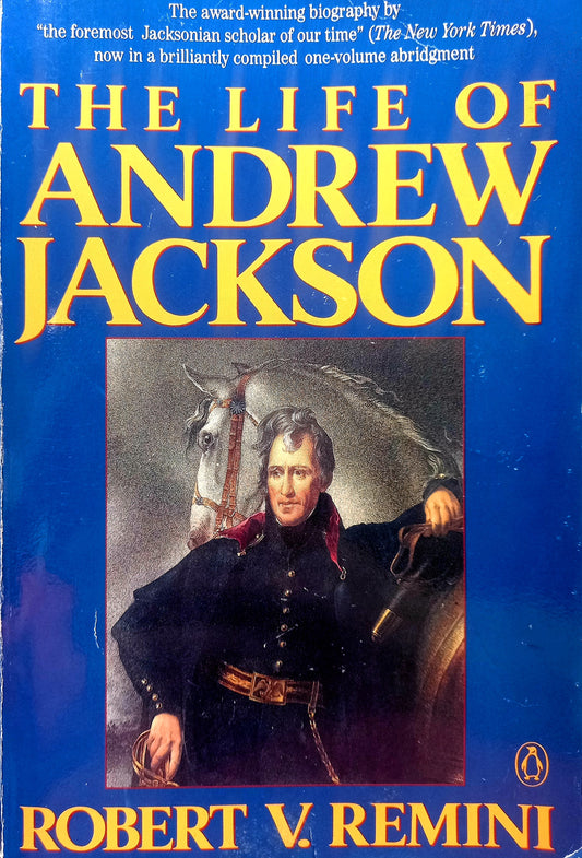 The Life of Andrew Jackson