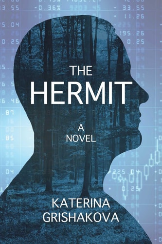 Hermit by Katerina Grishakova
