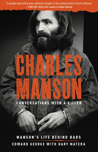 Book cover of 'Charles Manson: Conversations with a Killer' featuring a portrait of Charles Manson.