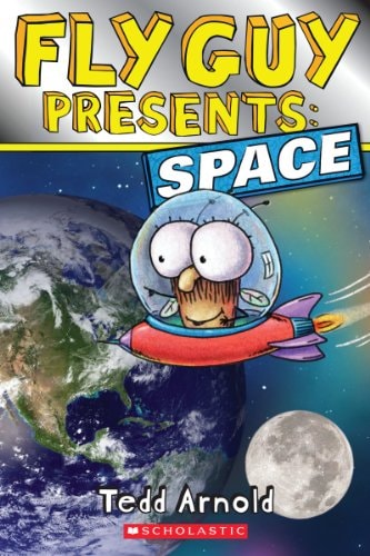 Fly Guy Presents: Space | Tedd Arnold