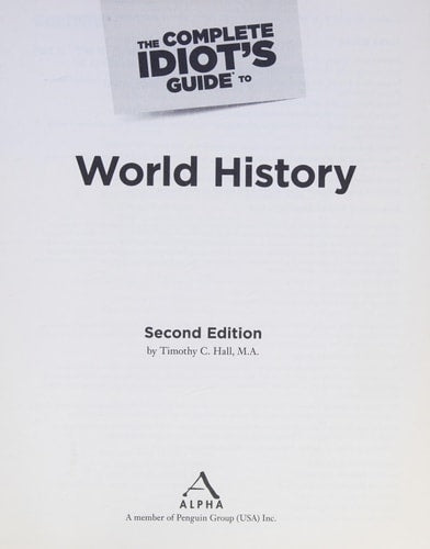 Title page for the book of book titled 'The Complete Idiot's Guide to World History' on a white background