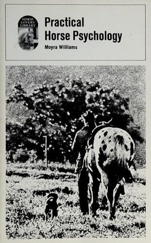 Practical Horse Psychology | Moyra Williams
