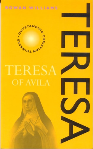 Teresa of Avila | Rowan Williams