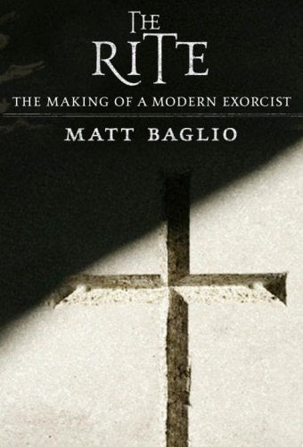 Book cover of 'The Rite: The Making of a Modern Exorcist' by Matt Baglio with a cross and shadow effect.