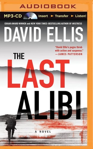 The Last Alibi: A Jason Kolarich Novel by David Ellis