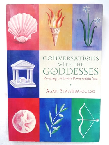 Book cover of 'Conversations with the Goddesses' by Agapi Stassinopoulos with colorful symbols.