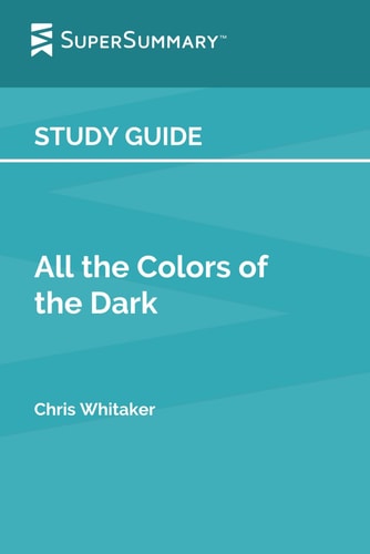 Study guide cover for 'All the Colors of the Dark' by Chris Whitaker with SuperSummary logo on a blue background