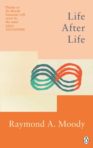 Life After Life by Raymond Moody