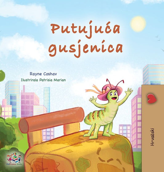  Croatian Bedtime Collection: PutujuÄ‡a Gusjenica