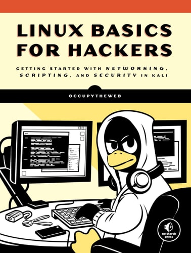 Book cover of 'Linux Basics for Hackers' with a cartoon penguin at a computer.