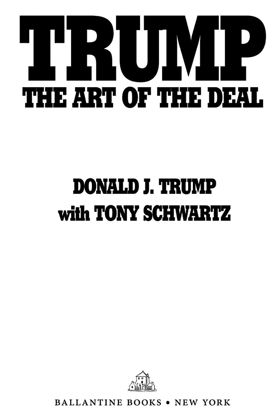 Trump: The Art of the Deal by Donald Trump || Real Estate Business Books