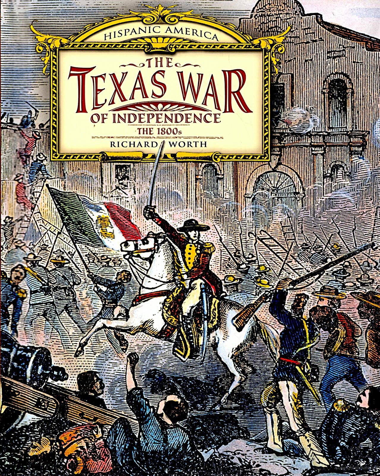 The Texas War of Independence